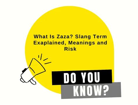 what is zaza slang|zaza meaning slang.